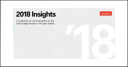 Skadden Releases 2018 Insights